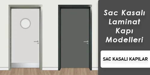 Sac Kasalı Laminat Kapı